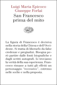 San Francesco prima del mito