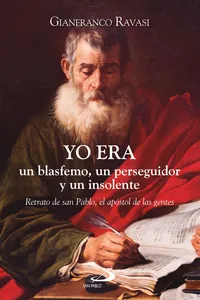 Yo era un blasfemo, un perseguidor y un insolente_cover