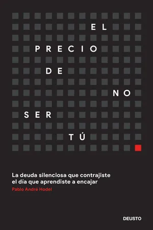El precio de no ser tú