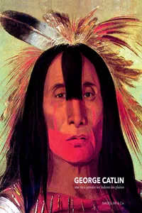 George Catlin_cover