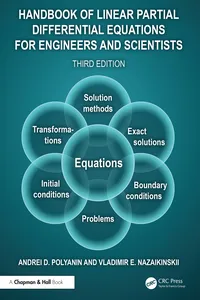 Handbook of Linear Partial Differential Equations for Engineers and Scientists
