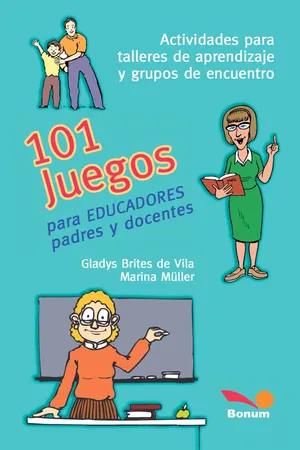 101 juegos para educadores, padres y docentes