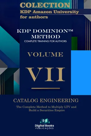 Amazon KDP University Collection for Authors - Volume VII - CATALOG ENGINEERING