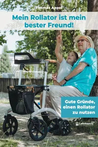 Mein Rollator ist mein bester Freund!_cover