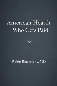American Health — Who Gets Paid_cover