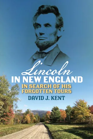Lincoln in New England