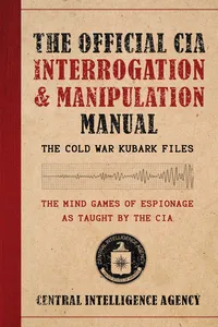 The Official CIA Interrogation & Manipulation Manual_cover