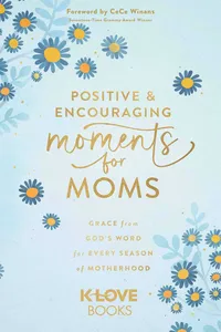 Positive and Encouraging Moments for Moms_cover