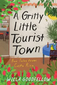 A Gritty Little Tourist Town_cover