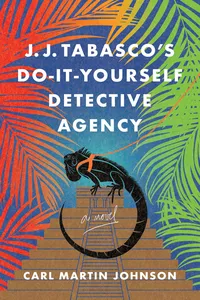 J. J. Tabasco's Do-It-Yourself Detective Agency_cover