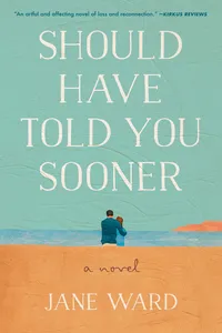 Should Have Told You Sooner_cover