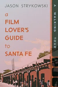 A Film Lover's Guide to Santa Fe_cover