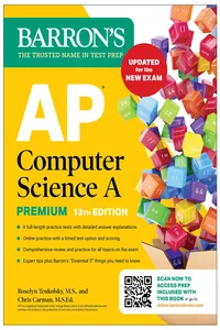 AP Computer Science A Premium, 13th Edition: Prep Book with 6 Practice Tests + Comprehensive Review + Online Practice