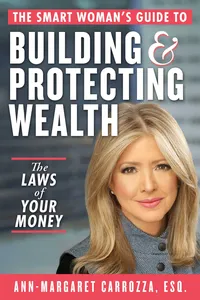 The Smart Woman's Guide to Building and Protecting Wealth_cover