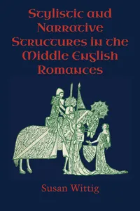 Stylistic and Narrative Structures in the Middle English Romances_cover