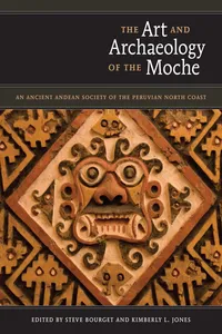 The Art and Archaeology of the Moche_cover
