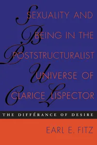Sexuality and Being in the Poststructuralist Universe of Clarice Lispector_cover