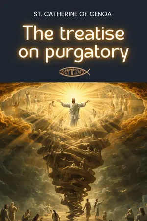 The treatise on purgatory