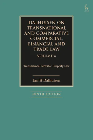 Dalhuisen on Transnational and Comparative Commercial, Financial and Trade Law Volume 4