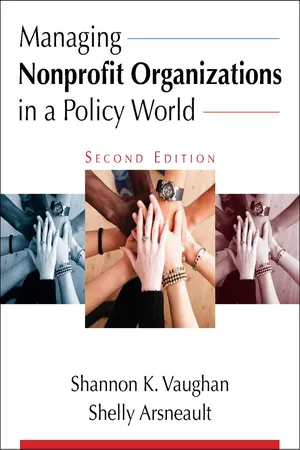 Managing Nonprofit Organizations in a Policy World 2e