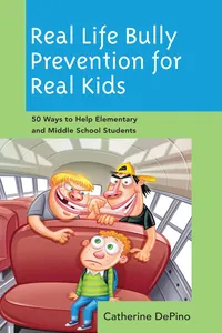 Real Life Bully Prevention for Real Kids_cover