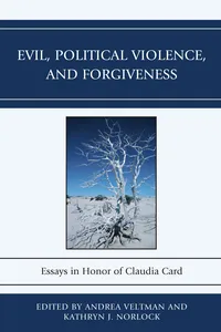 Evil, Political Violence, and Forgiveness_cover