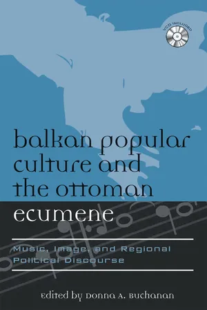 Balkan Popular Culture and the Ottoman Ecumene