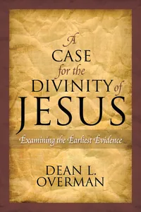 A Case for the Divinity of Jesus_cover