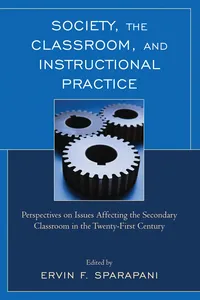Society, the Classroom, and Instructional Practice_cover
