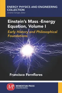 Einstein's Mass-Energy Equation, Volume I_cover