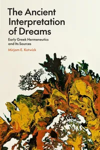 The Ancient Interpretation of Dreams