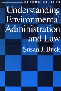 Understanding Environmental Administration and Law_cover