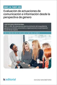 SSC_A_1401_05. Evaluación de actuaciones de comunicación e información desde la perspectiva de género_cover