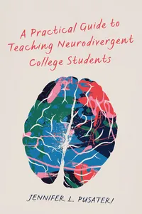 A Practical Guide to Teaching Neurodivergent College Students_cover