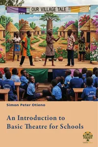 An Introduction to Basic Theatre for Schools_cover