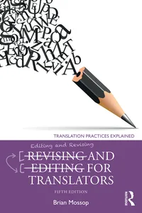Revising and Editing for Translators