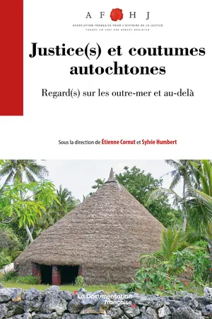 Justice et coutumes autochtones