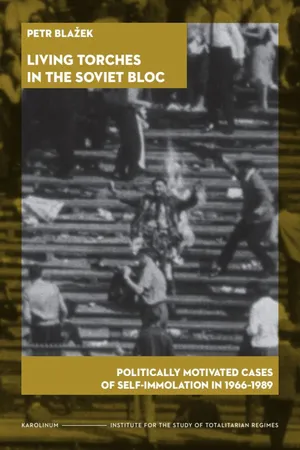 Living Torches in the Soviet Bloc