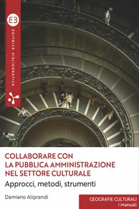Collaborare con la pubblica amministrazione nel settore culturale