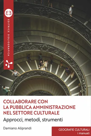 Collaborare con la pubblica amministrazione nel settore culturale
