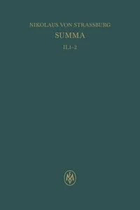 Summa. Liber II. Tractatus 1–2