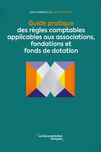 Guide pratique des règles comptables applicables aux associations, fondations et fonds de dotation_cover