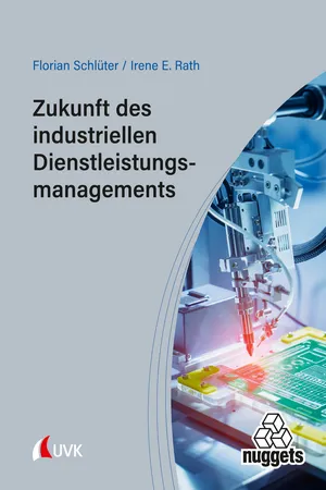 Zukunft des industriellen Dienstleistungsmanagements