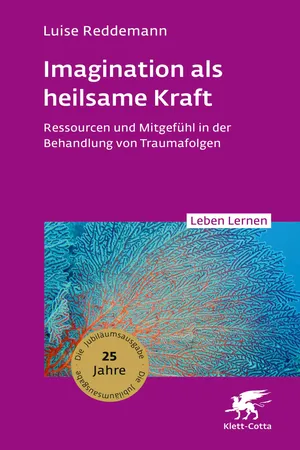 Imagination als heilsame Kraft
