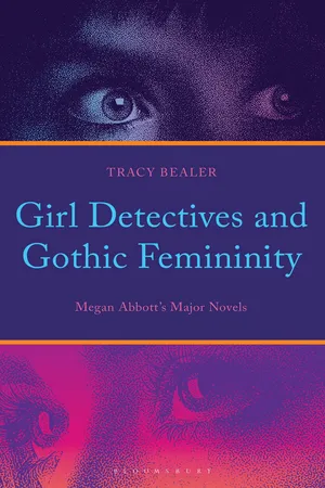 Girl Detectives and Gothic Femininity