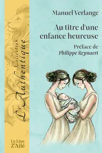 Au titre d'une enfance heureuse