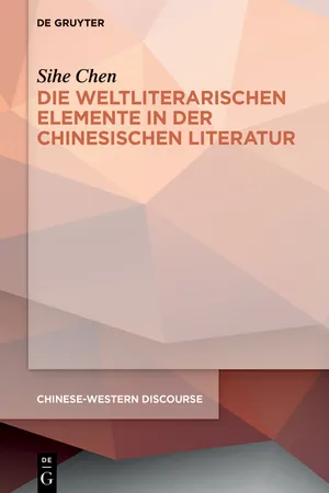 Die weltliterarischen Elemente in der chinesischen Literatur