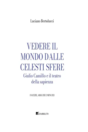 Vedere il mondo dalle celesti sfere