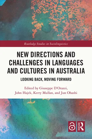 New Directions and Challenges in Languages and Cultures in Australia