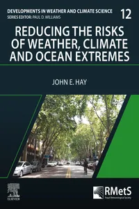 Reducing the Risks of Weather, Climate and Ocean Extremes